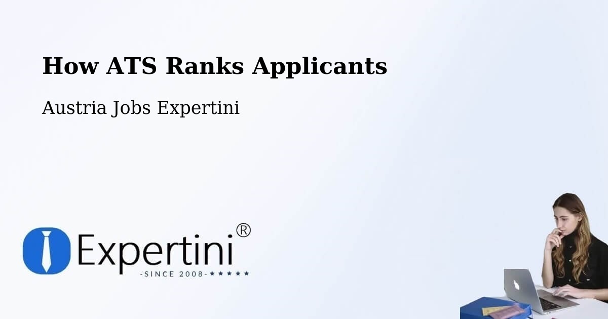 How ATS Ranks Applicants - Austria Jobs Expertini